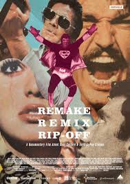Poster de «Remake, Remix, Rip-Off »